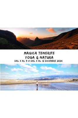magica Tenerife Yoga & natura dal 5al 9 dicembre 2024 volo aR A soli 65 euro (1) (2)